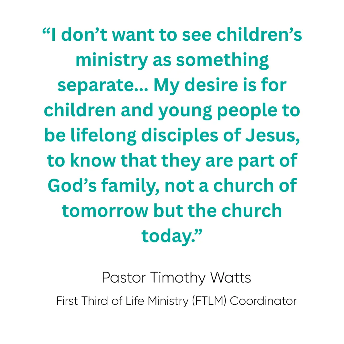 i-don-t-want-to-see-children-s-ministry-as-something-separate-my-desire-is-for-children-and-young-people-to-be-lifelong-disciples-of-jesus-to-know-that-they-are-part-of-god-s-family-not-a-ch