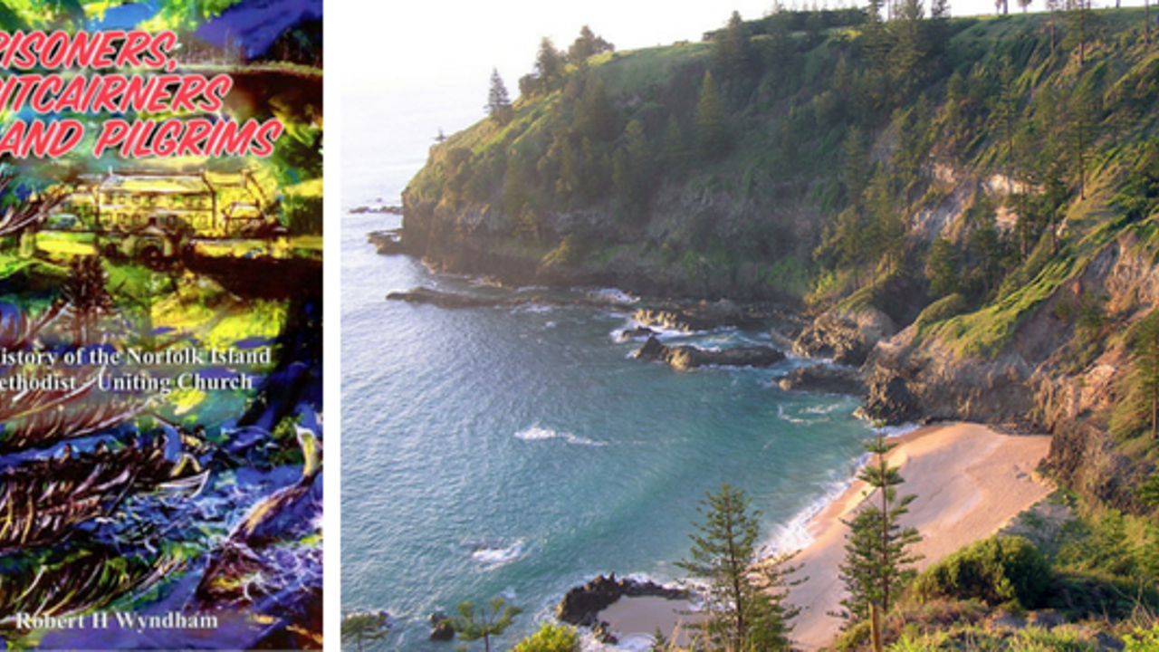 Living history of Norfolk Island and the Uniting Church